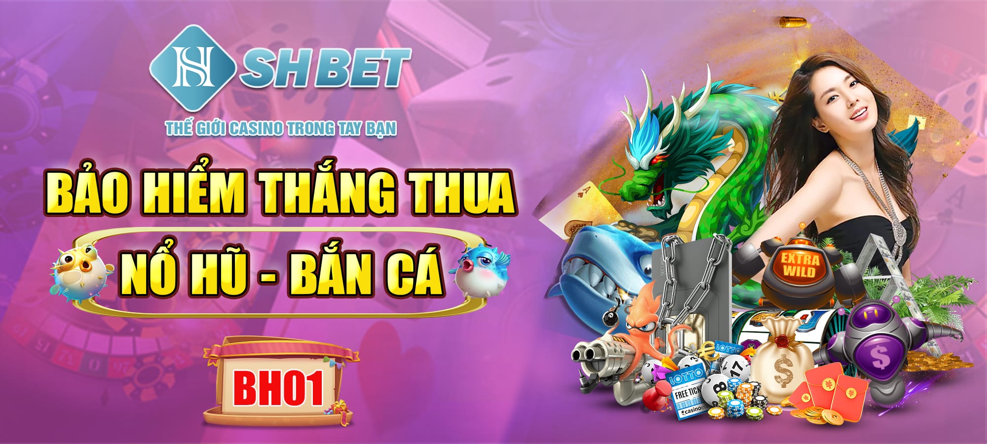 Bảo Hiểm Thắng Thua Nổ Hũ - Bắn Cá